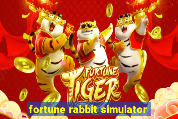 fortune rabbit simulator